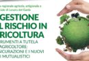 Gestione del rischio e aziende agricole, il 34% in Lombardia già assicurato